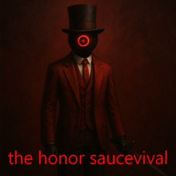 The Honor Saucevival