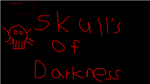 Skulls of darkness