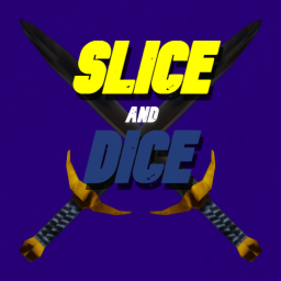 Slice And Dice (Pre-Alpha)