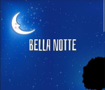 bella notte
