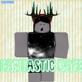 Fantastic Cafe™ | V3