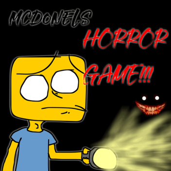 mcdonels horror game (demo!!!)