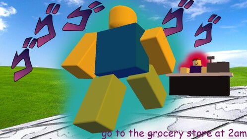 go to the grocery store at 2 am