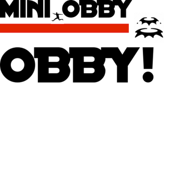 Mini obby.