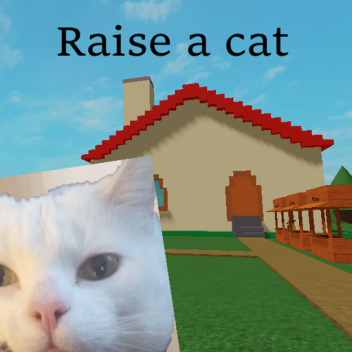 Raise A Cat