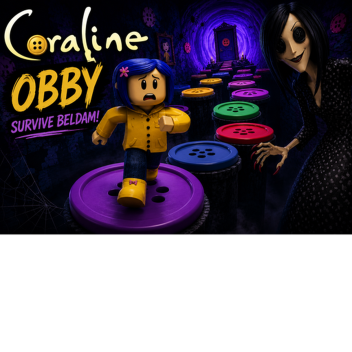 🧵[OFFICIAL]Coraline The Obby 🧵UPDATE!!🧵