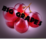BIG GRAPES