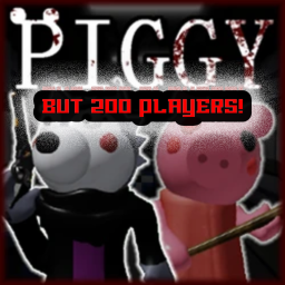 piggy but 200 people can join