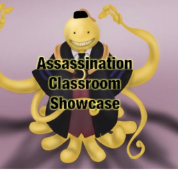 Assassination Classroom [Showcase]