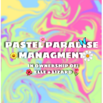 Pastel Paradise - Management