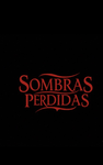 SOMBRAS PERDIDAS