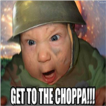 get to the chooper fast!