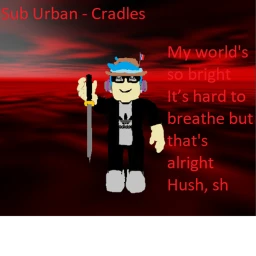 Sub Urban - Cradles meme icon