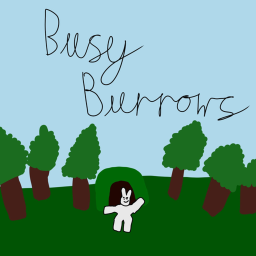 Busy Burrows [Alpha]