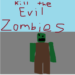 Kill the Evil Zombies / A Place to Test Gears