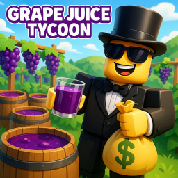 Sell Grape Juice To Rule The World!