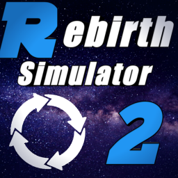 [ARCHIVE] Rebirth Simulator