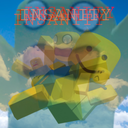 INSANITY