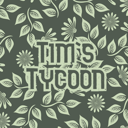 Tims Tycoon