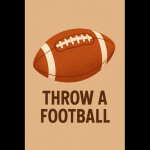throw a football! (halloween and reworked classic)