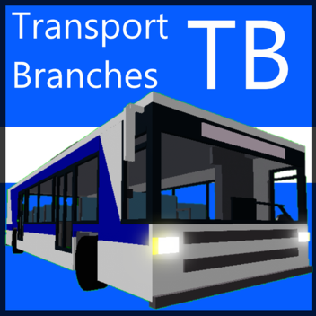 Transport Branches  (INDEV)