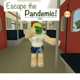 Escape Pandemic Obby