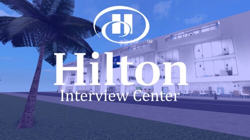 Hilton Hotels™ | Interview Center.