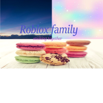 The Roblox family Rp