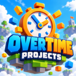 Overtime Projects