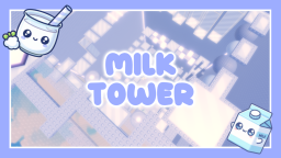 Wieża Mleczna! 🥛