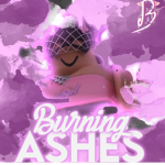 Burning Ashes.