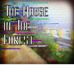 The House in The Forest