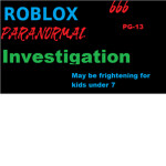 R.P.I (Roblox Paranormal Investigation)