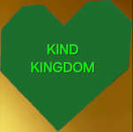 Kind Kingdom!