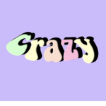 CRAZY PEEPS!!