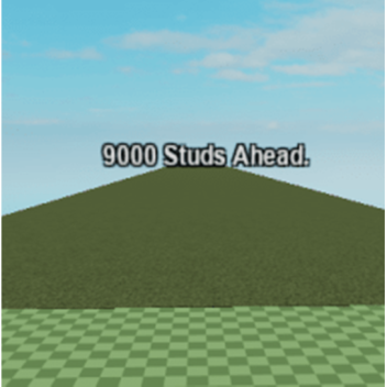 Walk 9000 Studs But With 1 Walkspeed