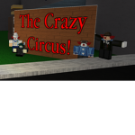 The Crazy Circus!