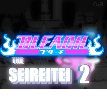 Bleach: The Seireitei 2