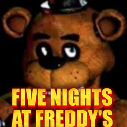 FIVE NIGHTS AT FREDDY'S