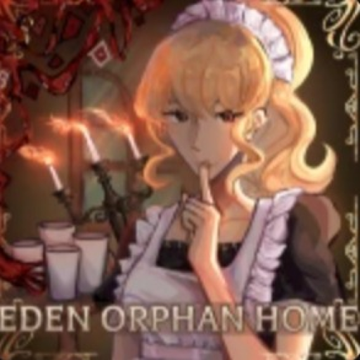 [ UPD Halloween ] Eden Orphan Home