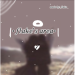 -flake’s area!-
