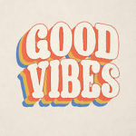 GOODVIBESONLYS