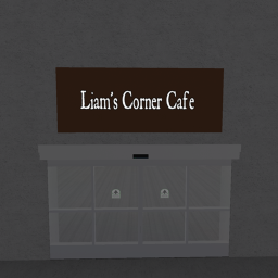 Liam's Corner Cafe [WIP/BETA]