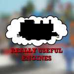 [UPDATED] Really Useful Engines 