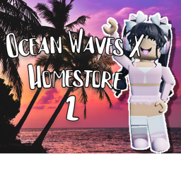 Ocean Wave X Homestore 2nd!
