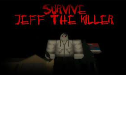 survive jeff the killer [NEW]