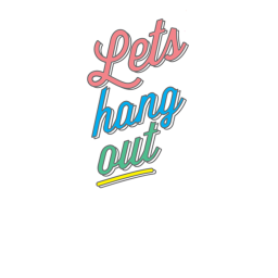 Welcome to hang out