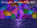 Everyday Is Something New