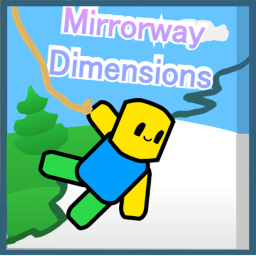 Mirrorway Dimensions Obby