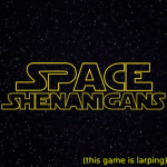 -Space Shenanigans-